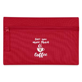 Loving Coffee Saying Design - Pencil Case - red - Front