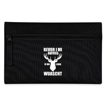 Bevor I mi aufreg Is Ma Liaba Wuascht Geschenk - Federtasche - Schwarz - Vorne