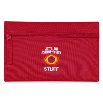 Astrophysiker Astronomie Astrophysik Geschenke - Federtasche - Rot - Vorne