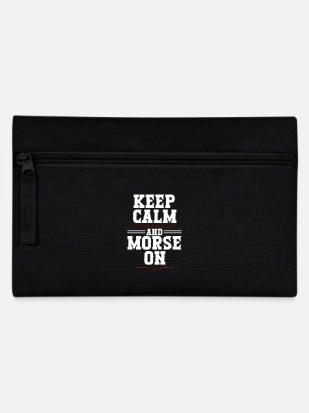 Morsecode Morse Code Keep Calm And Morse On - Pencil Case - black