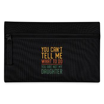 Funny Dad Tees Father Daddy Papa From Daughter Dad - Pencil Case - black - Front
