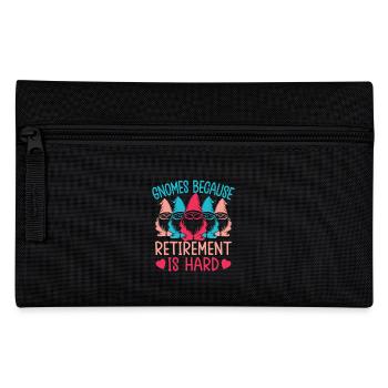 Garden Gnome Costume Retirement Is Hard Gnome - Pencil Case - black - Front