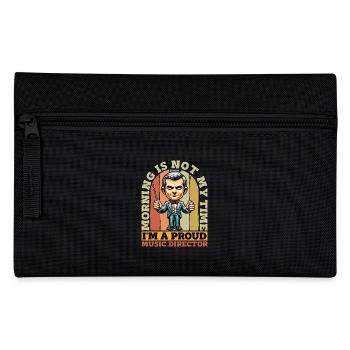 Music Director Morning Is Not My Time Music Lover - Pencil Case - black - Front