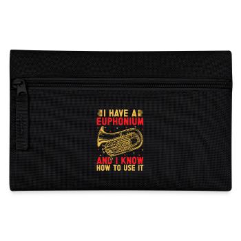 Euphonium I Know How To Use It Baritone Marching - Pencil Case - black - Front