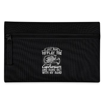 Baritone Player Just Want To Play The Euphonium - Pencil Case - black - Front