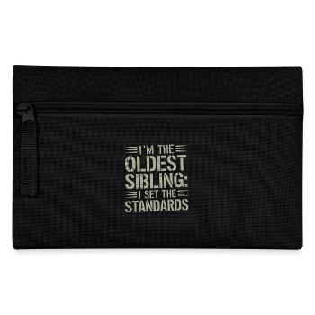 Funny Oldest Sibling Kid Tee I Set the Standards - Pencil Case - black - Front