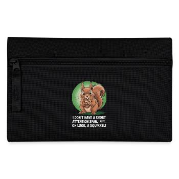 ADHS? Oh schau, ein Eichhörnchen! - Federtasche - Schwarz - Vorne