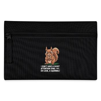 ADHD? Oh look, a squirrel! - Pencil Case - black - Front