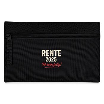 Rente 2025 – Ich habe fertig - Federtasche - Schwarz - Vorne