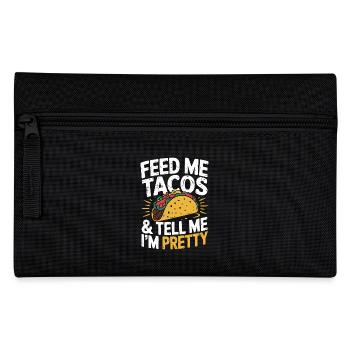 Taco Design - Feed Me & Say I'm Pretty - Pencil Case - black - Front