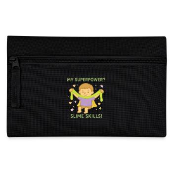 Kindergarten Slime Skills Superpower Funnier - Pencil Case - black - Front