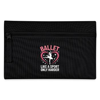 Ballett Spruch Ballerina Lustiges Ballett Geschenk - Federtasche - Schwarz - Vorne