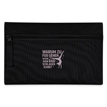 Why walk – Radschlag Turnspruch - Pencil Case - black - Front
