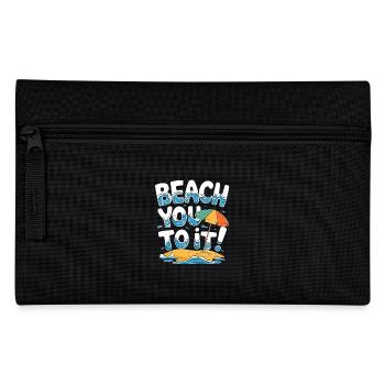 Beach You To It Summer Fun Vacation Beach - Pencil Case - black - Front
