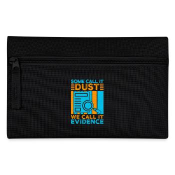Forensic Science Major Call It Evidence Forensics - Pencil Case - black - Front