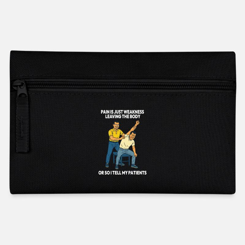 Physiotherapie Lustiger Schmerz Ist Nur Schwäche - Federtasche - Schwarz