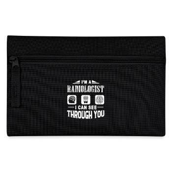 Radiologist I Can See Through You - Pencil Case - black - Front