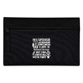 Supervisor I am A Supervisor - Pencil Case - black - Front