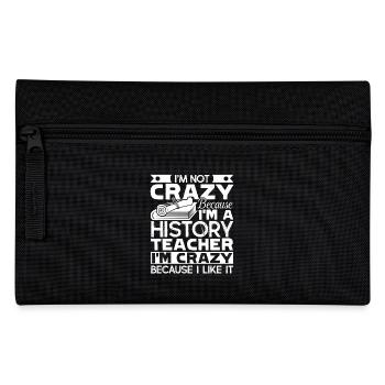 History Teacher Crazy History Teacher - Pencil Case - black - Front