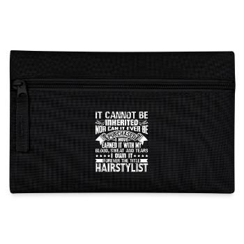 Hair Stylist Forever The Title Hair Stylist - Pencil Case - black - Front