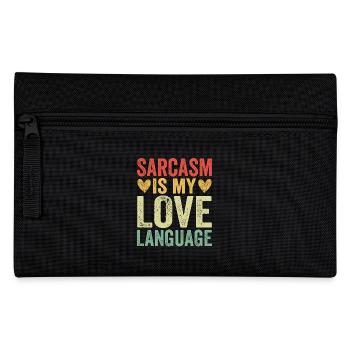 Sarcasm Is My Love Language - Federtasche - Schwarz - Vorne