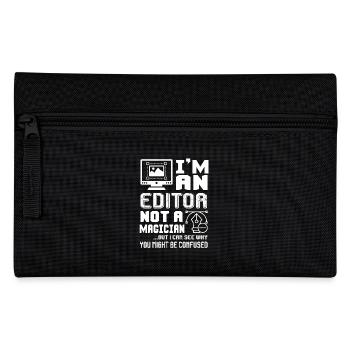 Editor Is Not A Magician - Pencil Case - black - Front