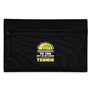 Tennis Player I listen but think of tennis - Pencil Case - black - Front