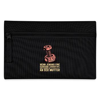 Wenn jemand eine Schraube locker hat Mutter Spruch - Federtasche - Schwarz - Vorne