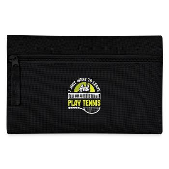 Tennis Player Just Wants to Play Tennis - Pencil Case - black - Front