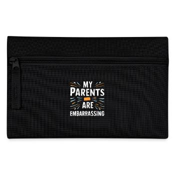 Embarrassing parents, children, families, siblings - Pencil Case - black - Front