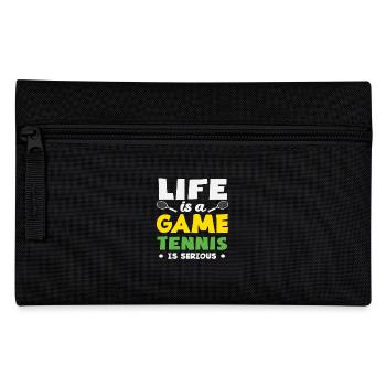 Life Is A Game Tennis Player Saying - Pencil Case - black - Front