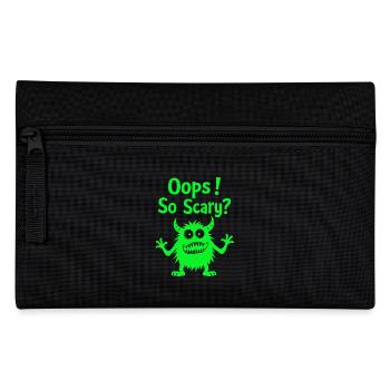 Oops! So Scary? Funny Monster - Pencil Case - black - Front