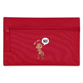 Non! Illustration de fourmi drôle - Trousse - rouge - Devant
