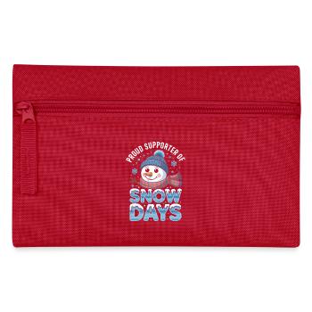 Proud Supporter Of Snow Days Snow Day Winter - Federtasche - Rot - Vorne