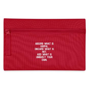 absorb what is useful discard what is not add w - Pencil Case - red - Front