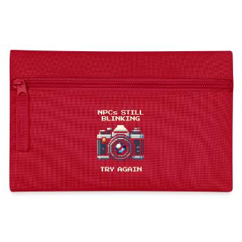 NPC is still blinking | Try again, portrait - Pencil Case - red - Front