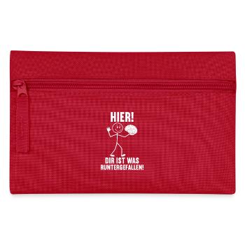 Here you fell down something sarcastic - Pencil Case - red - Front