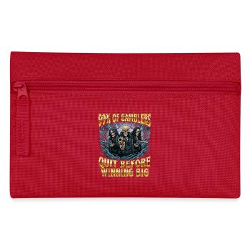 99% Of Gamblers Quit Before Winning Funny Quote - Pencil Case - red - Front