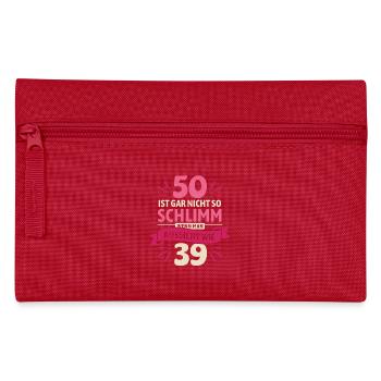 50 is not so bad - saying - Pencil Case - red - Front