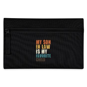 My son-in-law is my favorite child - Pencil Case - black - Front