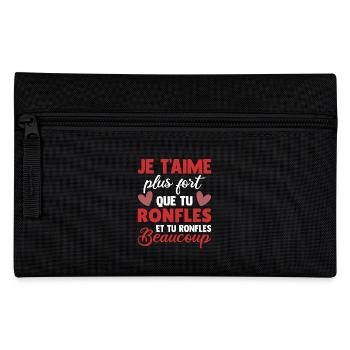 Humour Saint Valentin Homme Femme Couple Ronfles - Trousse - noir - Devant