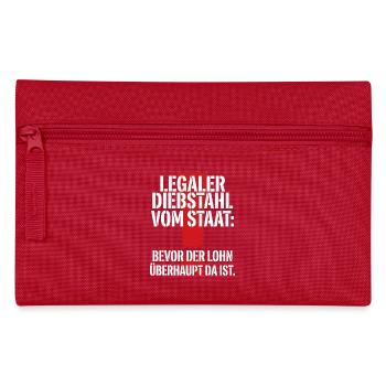 Legaler Diebstahl Vom Staat - Federtasche - Rot - Vorne