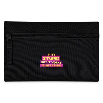 Si c’est stupide mais que ça marche, ce n’est pas stupide - Trousse - noir - Devant