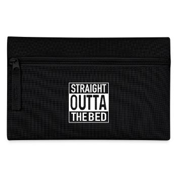 Straight OUTTA THE BED - Pencil Case - black - Front