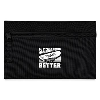 Skateboarding Skateboarding Makes Life Better - Pencil Case - black - Front