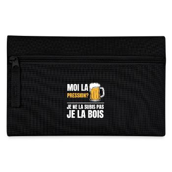 Moi la pression ? Je ne la subis pas, je la bois - Trousse - noir - Devant