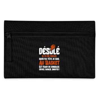 "Je suis au basket" - Trousse - noir - Devant