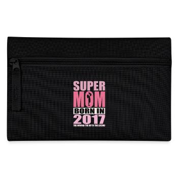 Mom's Birthday 2017 | Super Mom - Pencil Case - black - Front