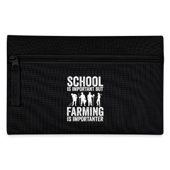 Die Schule ist wichtig, aber die Landwirtschaft ist noch wichtiger - Federtasche - Schwarz - Vorne
