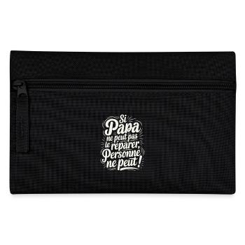 Si Papa Ne Peut Pas Le réparer Personne Ne Peut - Trousse - noir - Devant